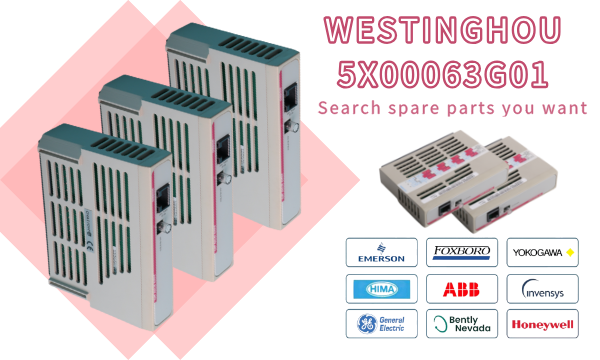 WESTINGHOUSE 5X00063G01: Eine erstklassige Wahl in der industriellen Steuerung